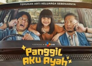 Nonton Film Panggil Aku Ayah (2025): Sinopsis, Pemain, dan Kisah Penuh Haru Film Panggil Aku Ayah (2025)