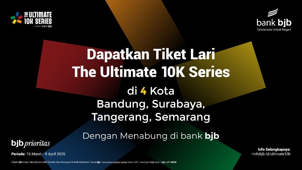 Lari Lintas Jawa! bank bjb Hadirkan The Ultimate 10K Series 2026: Cek Cara Dapat Slot Lewat Tabungan